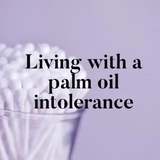 personal care items with palm oil intolerance
